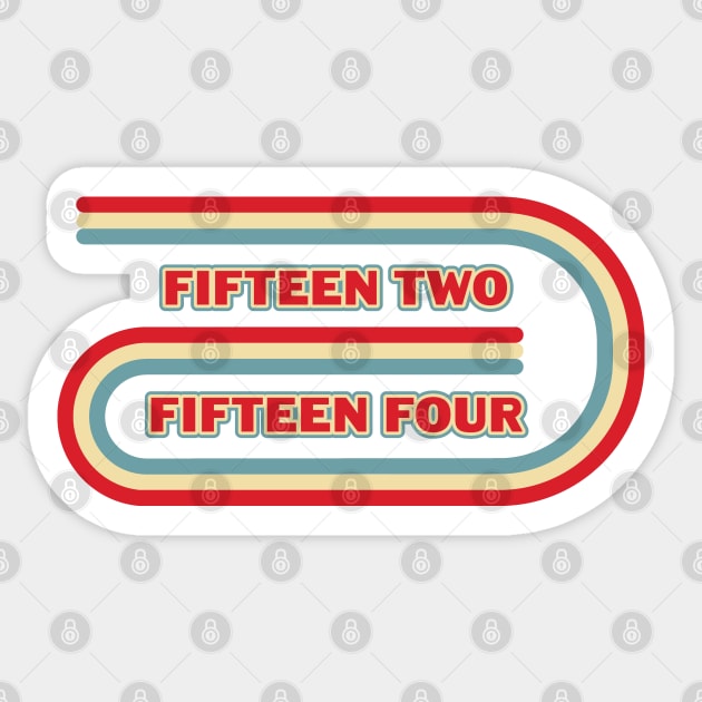 Cribbage Player Fifteen Two Fifteen Four Race Track Board Sticker by Huhnerdieb Apparel